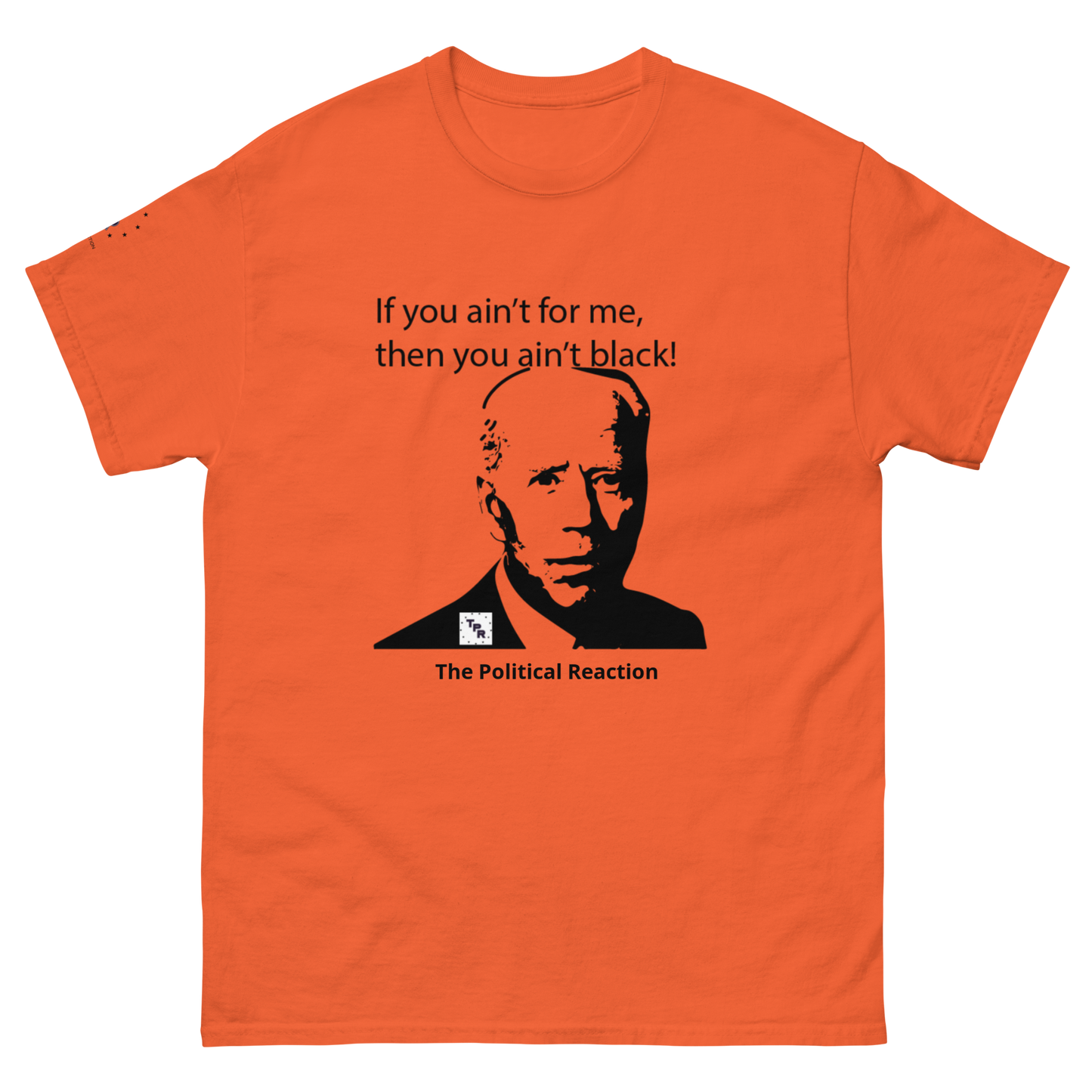 Presidential-Collection-aint-for-me-tee-shirt-Orange-front