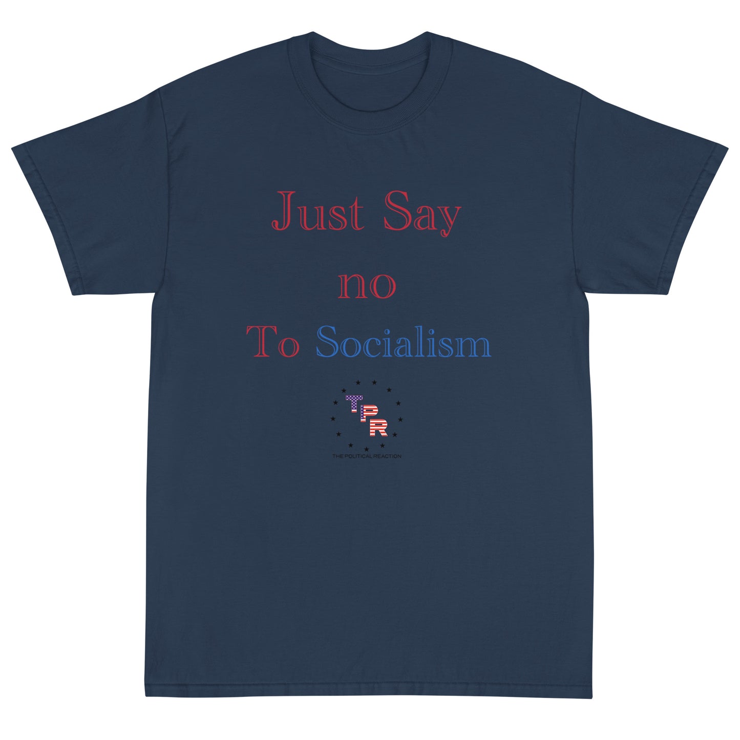 Just-say-no-to-socialism-t-shirt-Dusk