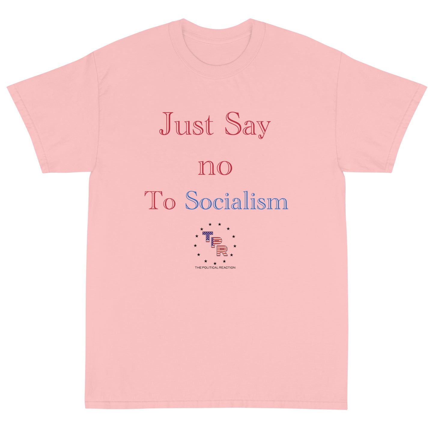 Just-say-no-to-socialism-t-shirt-pink
