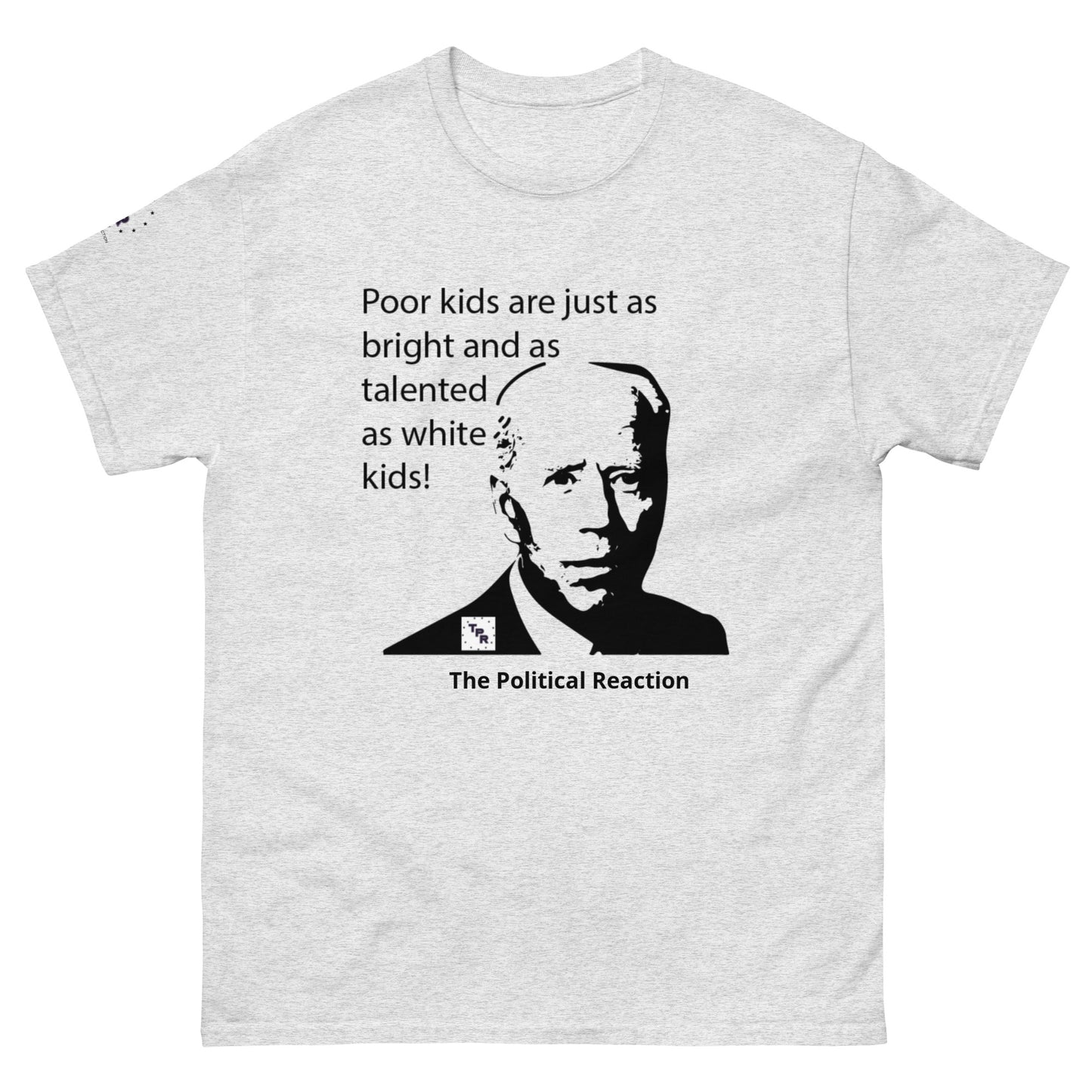 Biden-line-Poor-kids-t-shirt-Ash-grey-front