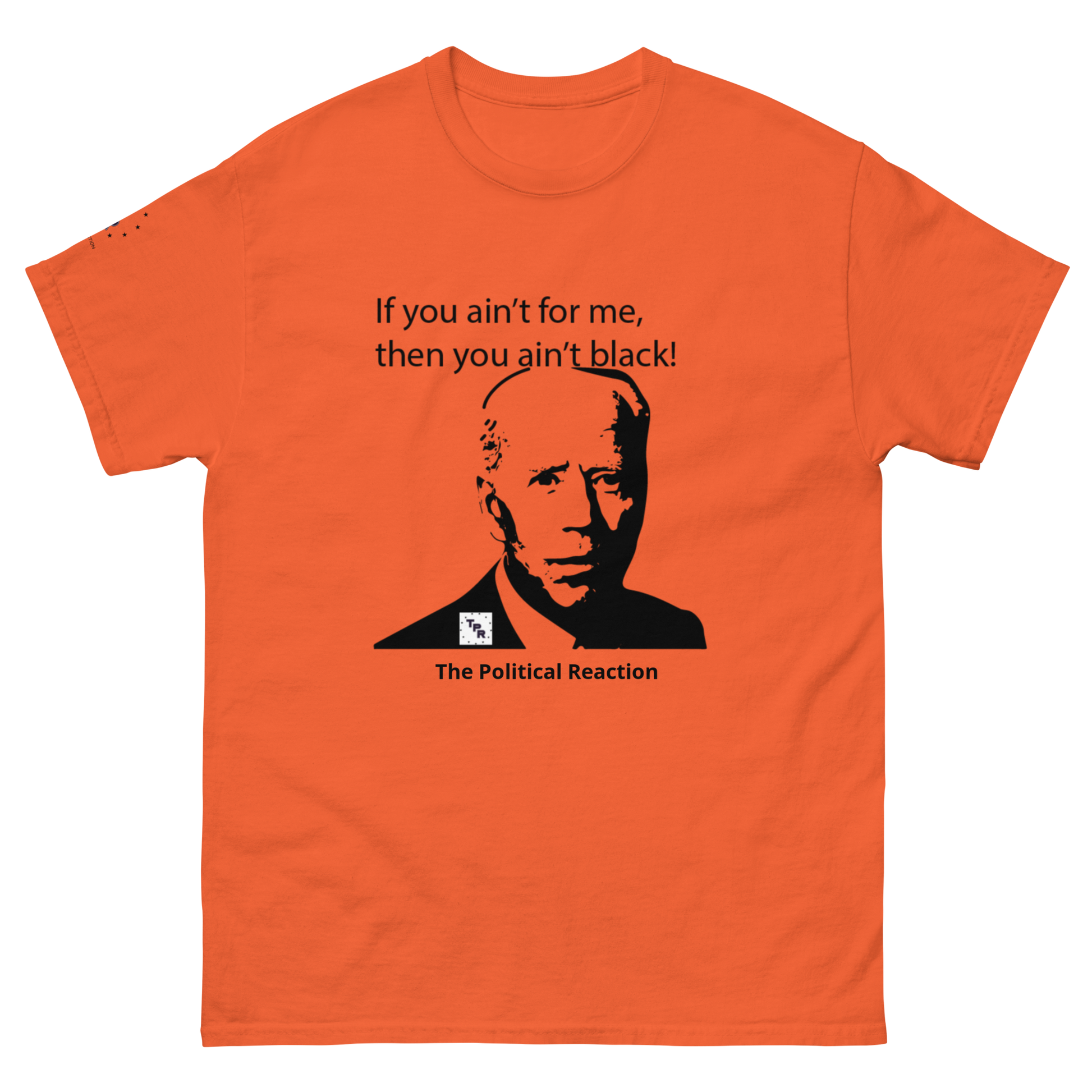 Presidential-Collection-aint-for-me-tee-shirt-Orange-front