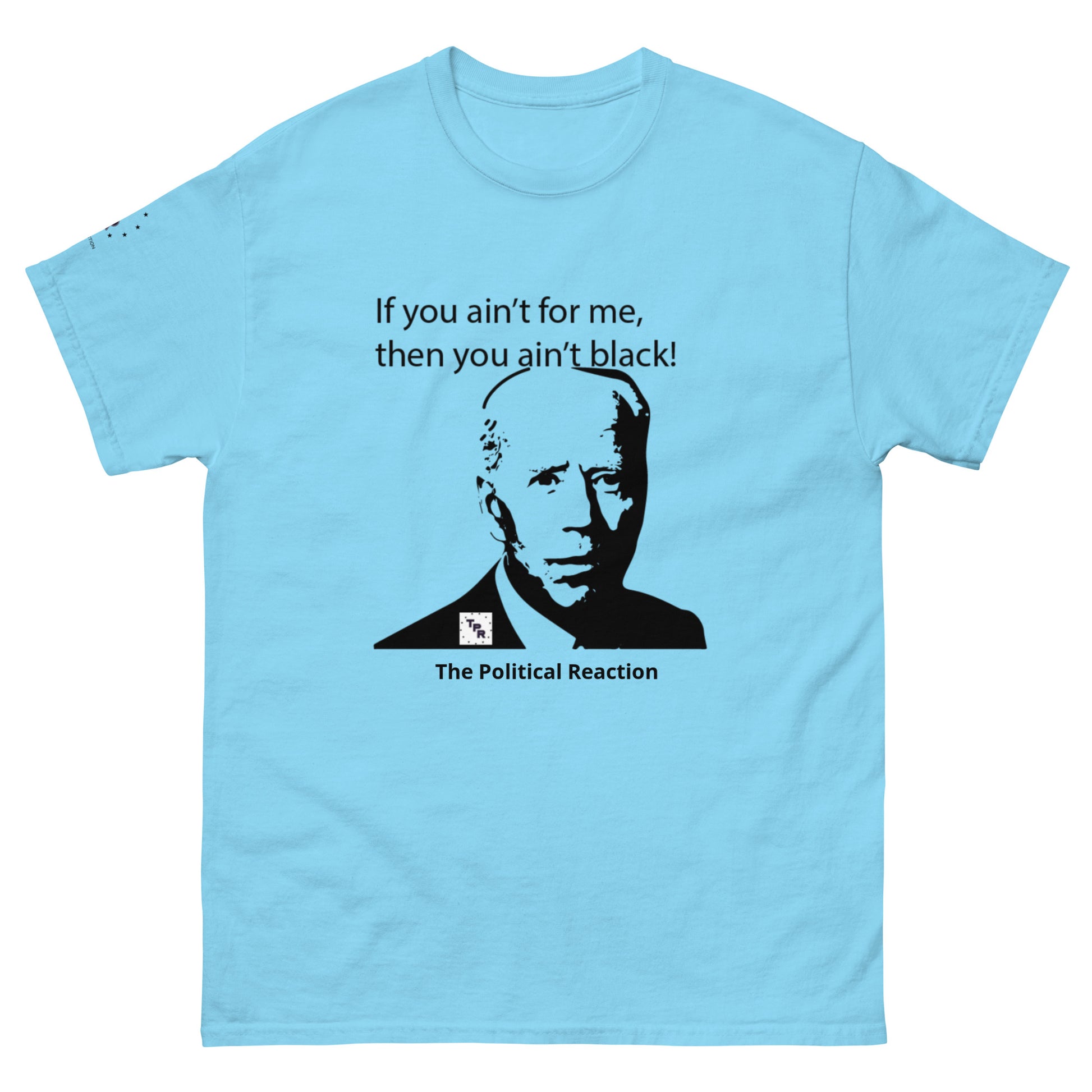 Presidential-Collection-aint-for-me-tee-shirt-Sky-blue-front