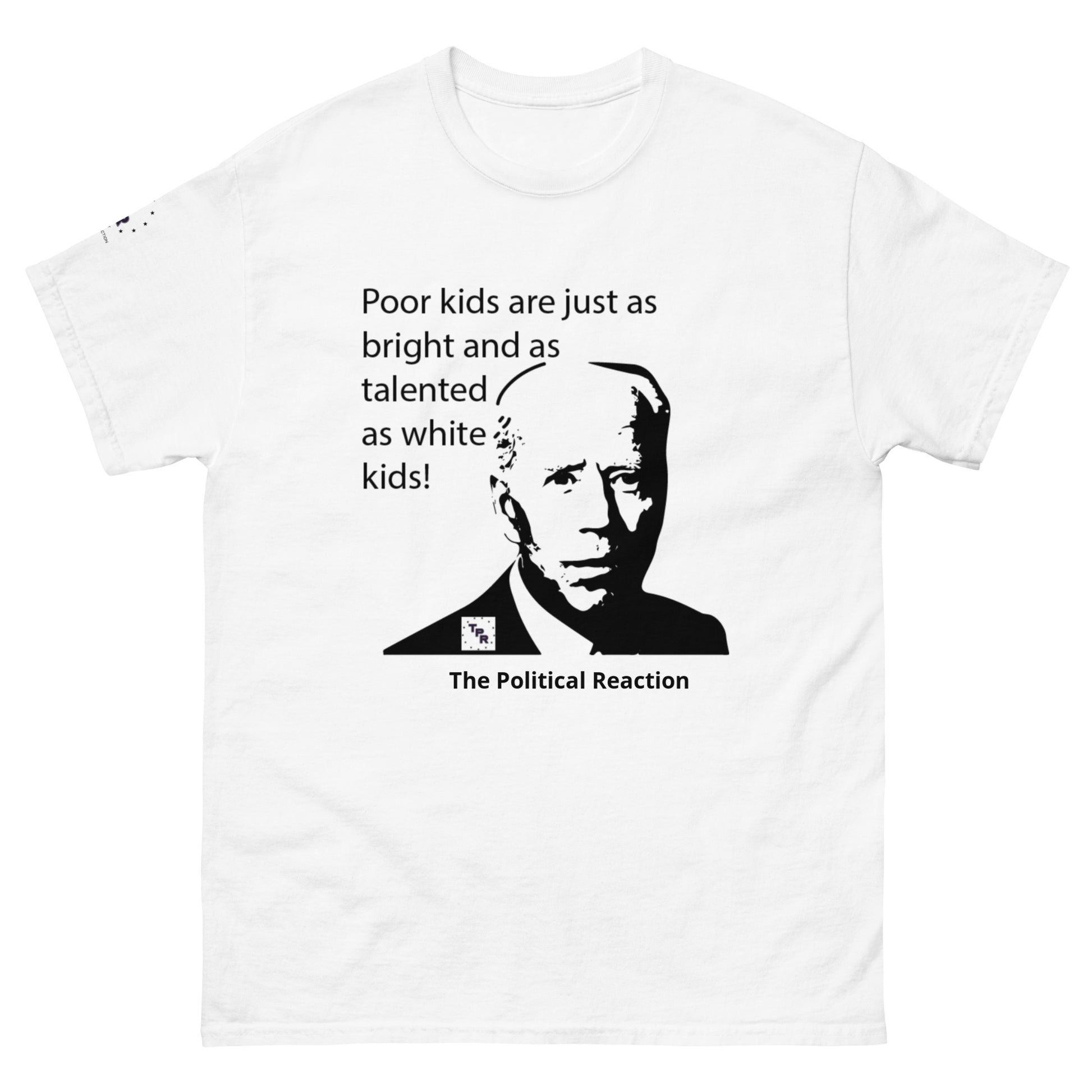 Biden-line-Poor-kids-t-shirt-white-front